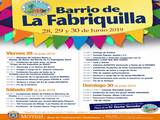 Fiestas del Barrio de la Fabriquilla 2019
